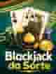 Blackjack da Sorte