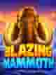 Blazing Mammoth