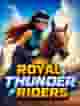 Royal Thunder Riders