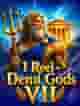 1 Reel - Demi Gods VII