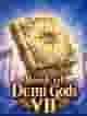 Book of Demi Gods VII